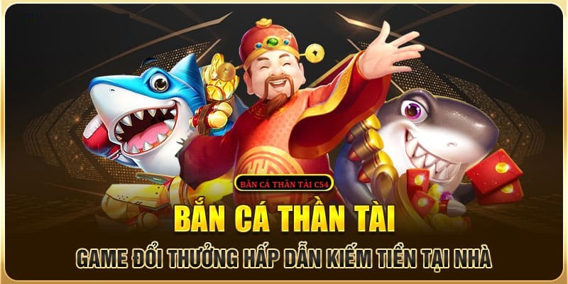 noi-bat-tua-game-nay-tại-c54