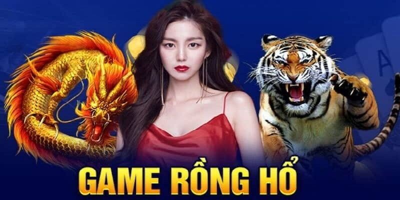 gioi-thieu-game-bai-rong-ho-c54